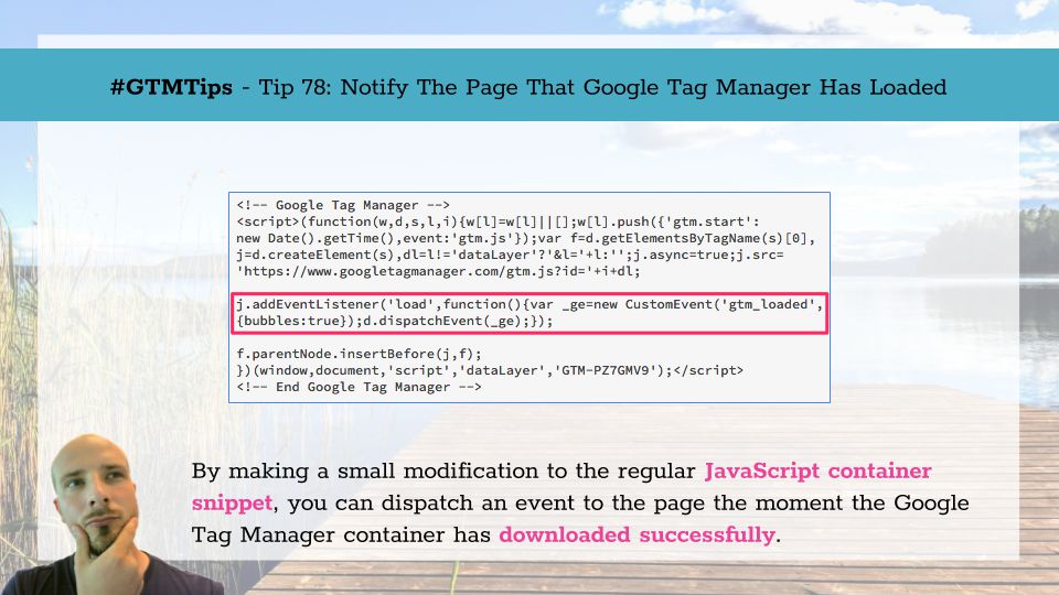 #GTMTips: Notify The Page That Google Tag Manager Has Loaded