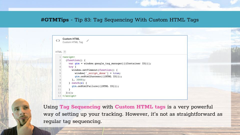 Tag Sequencing With Custom HTML Tags