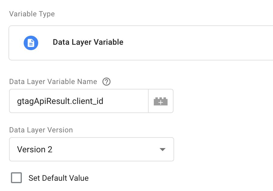 Data layer variable for gtagApiResult.client_id