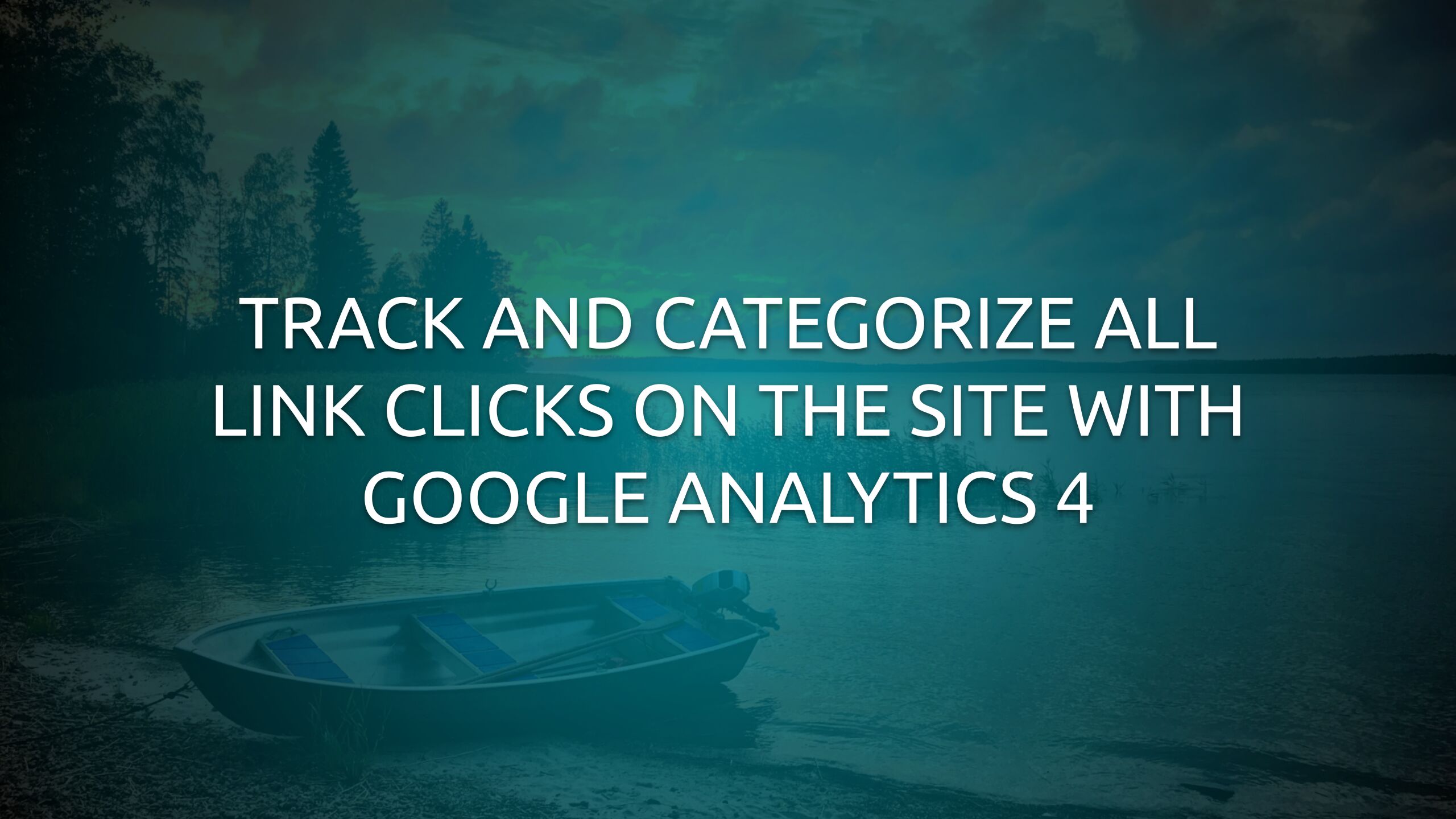 How to Track Link Clicks in Google Analytics (Step by Step)