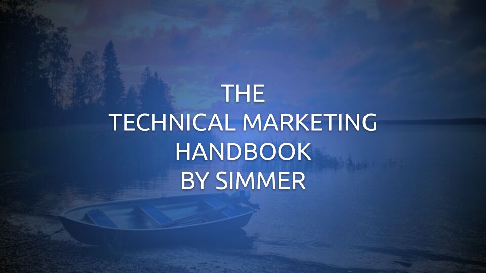 The Technical Marketing Handbook By Simmer