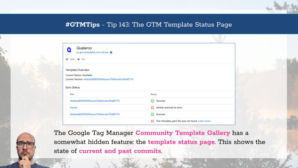 #GTMTips: The GTM Template Status Page